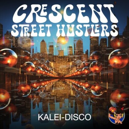 Crescent Street Hustlers - Kalei-Disco (CD-R, Manufactured On Demand)