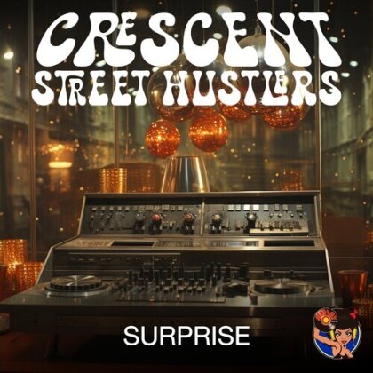 Crescent Street Hustlers - Surprise (CD-R, Manufactured On Demand)
