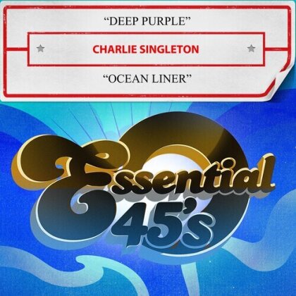 Charlie Singleton - Deep Purple / Ocean Liner (Digital 45) (CD-R, Manufactured On Demand)