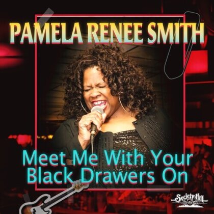 Pamela Renee Smith - Meet Me With Your Black Drawers On (CD-R, Manufactured On Demand)