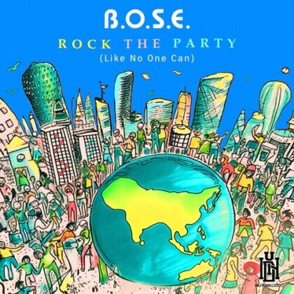B.O.S.E. - Rock The Party (Like No One Can) (CD-R, Manufactured On Demand)