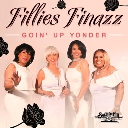 Fillies Finazz - Goin' Up Yonder (CD-R, Manufactured On Demand)
