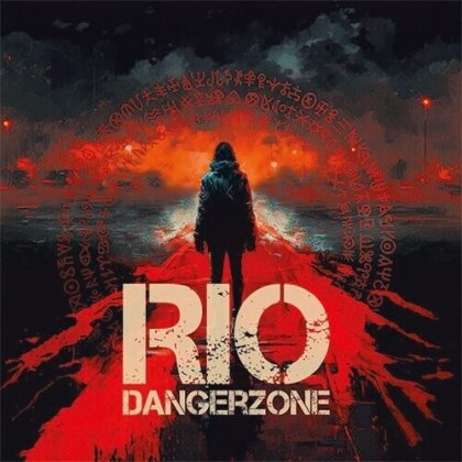 Rio - Dangerzone (2024 Reissue, Bonustracks, Melodic Rock Classic)