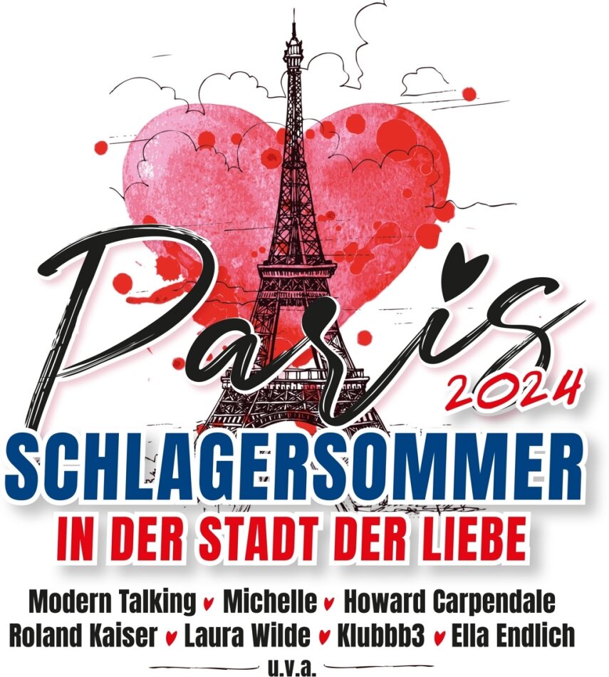 Paris 2024: Schlagersommer in der Stadt der Liebe 2 CDs