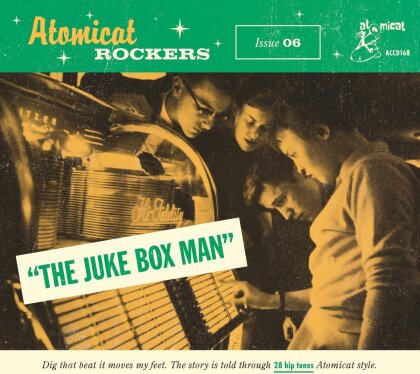 Atomicat Rockers Vol. 06 - The Juke Box Man