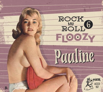 Rock And Roll Floozy 6 - Pauline