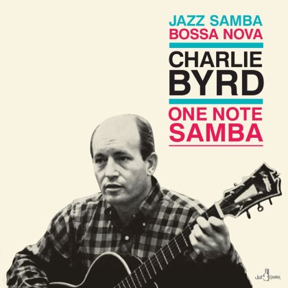 Charlie Byrd - One Note Samba (Limited Edition, LP)