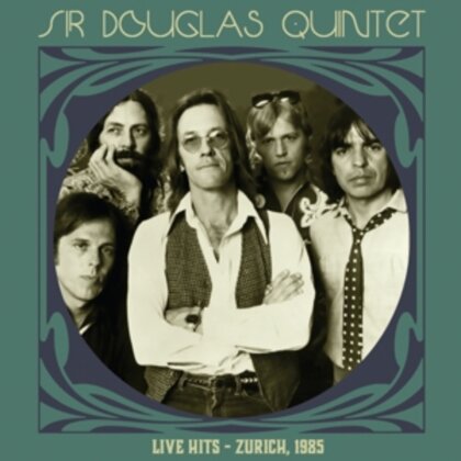 Sir Douglas Quintet - Live Hits: Zurich 1985 (Retroworld, Green/Clear Vinyl, LP)