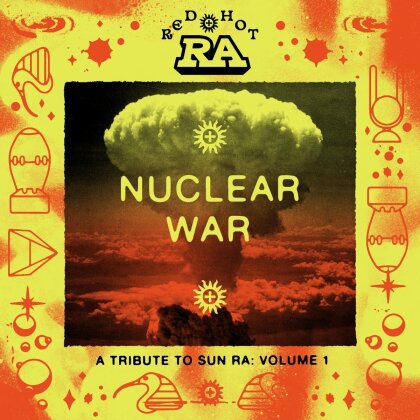 Red Hot & Ra - Nuclear War (Yellow Orange Vinyl, 2 LP)