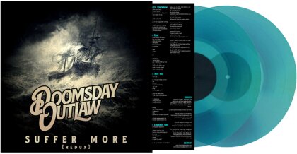 Doomsday Outlaw - Suffer More (Remastered REDUX Version, 2024 Reissue, Justice Brothers, Blue Vinyl, LP)