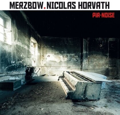 Merzbow & Nicolas Horvath - Pia-Noise