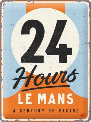 Blechschild. 24h Le Mans / A Century of Racing