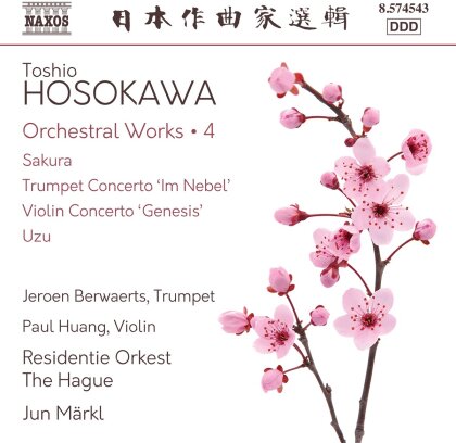 Toshio Hosokawa (*1955), Jun Märkl, Jeroen Berwaerts, Paul Huang & Residentie Orkest the Hague - Orchestral Works, Vol. 4