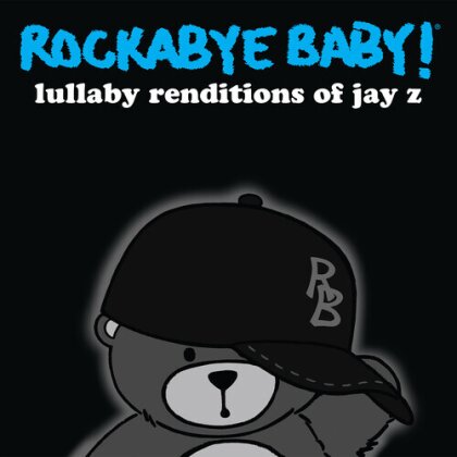 Rockabye Baby - Lullaby Renditions Of Jay-Z (2024 Reissue, Blue Vinyl, LP)