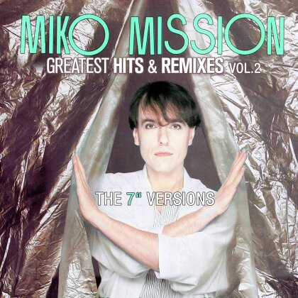 Miko Mission - Greatest Hits & Remixes Vol. 2 (LP)