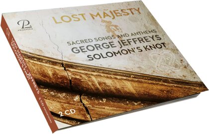 Solomon's Knot & George Jeffreys (1610-1685) - Lost Majesty - Sacred Songs And Anthems (2 CDs)