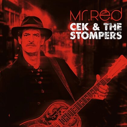 Cek & The Stompers - Mr. Red