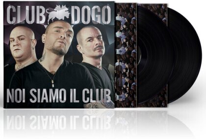 Club Dogo - Noi Siamo Il Club (2024 Reissue, Universal Italy, 2 LP)