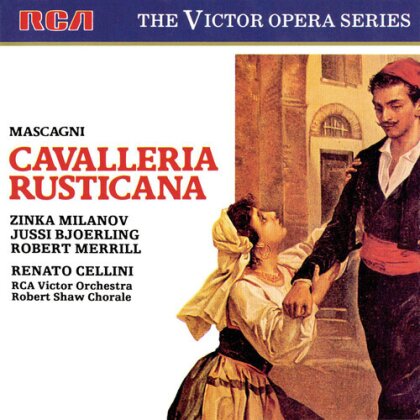 Pietro Mascagni (1863-1945), Renato Cellini, Zinka Milanov, Robert Merrill, … - Cavalleria Rusticana