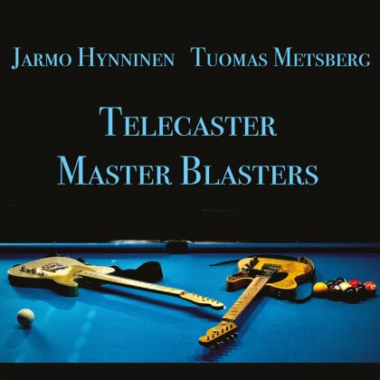 Jarmo Hynninen & Tuomas Metsberg - Telecaster Master Blasters (LP)