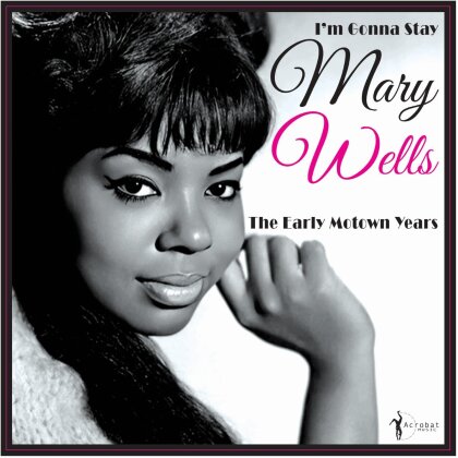 Mary Wells - I'm Gonna Stay: The Early Motown Years 1960-62 (LP)