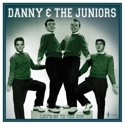 Danny & The Juniors - Let's Go To The Hop: Best Of 1957-62 (LP)