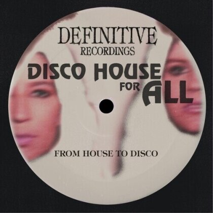 From House To Disco - Disco House For All (12" Maxi)