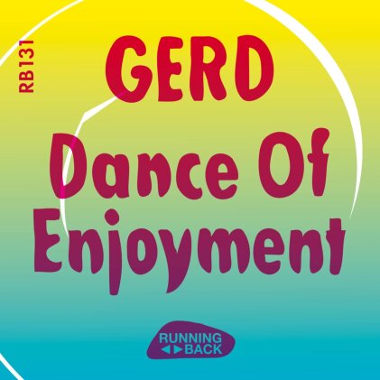 Gerd - Dance Of Enjoyment (12" Maxi)
