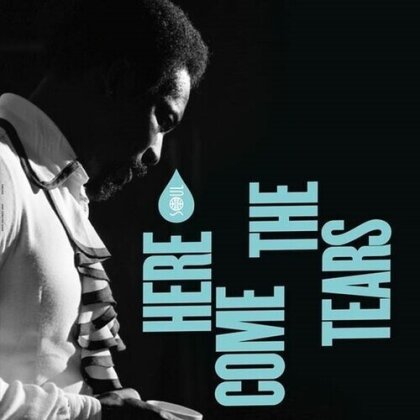 Here Come The Tears (LP)
