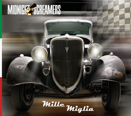 Midnight Screamers - Mille Miglia