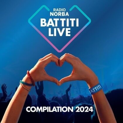 Radio Norba: Battiti Live Compilation 2024 (2 CDs)