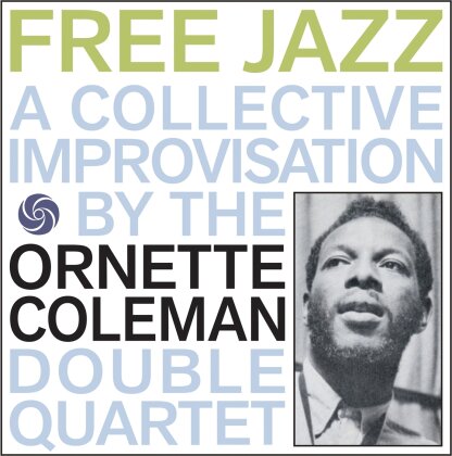 Ornette Coleman - Free Jazz (2024 Reissue, Music On CD)