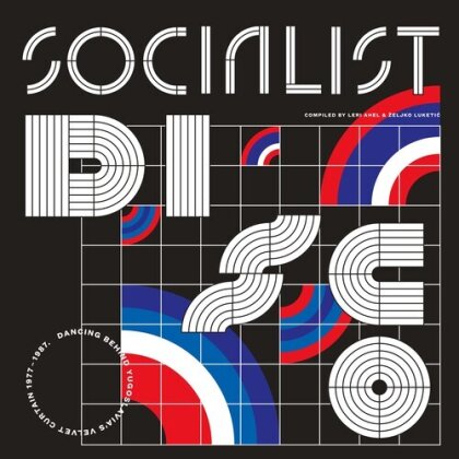Socialist Disco Dancing Behind Yugoslavia's (2 LPs)