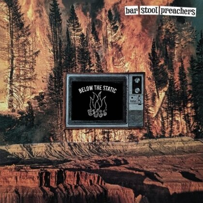 The Bar Stool Preachers - Below The Static (LP)