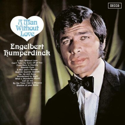 Engelbert Humperdinck - Man Without Love (2024 Reissue, Decca UK)