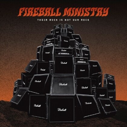 Fireball Ministry - Their Rock Is Not Our Rock: Beneath The Desert (LP)