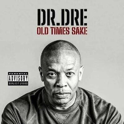 Dr. Dre - Old Times Sake