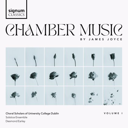 Choral Scholars Of University College Dublin & James Joyce - James Joyce Chamber Music Vol. I.