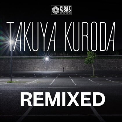 Takuya Kuroda - Midnight Crisp Remixed (12" Maxi)