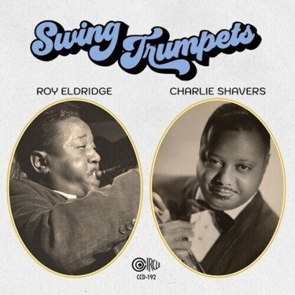 Roy Eldridge - Swing Trumpets (2024 Reissue, GHB Jazz Foundation)