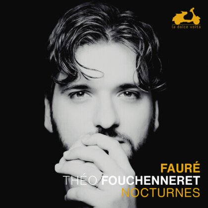 Gabriel Fauré (1845-1924) & Théo Fouchenneret - Nocturnes