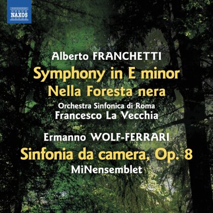 Orchestra Sinfonica di Roma, Alberto Franchetti & Ermanno Wolf-Ferrari (1876-1948) - Symphony In E Minor Nella Foresta Nera