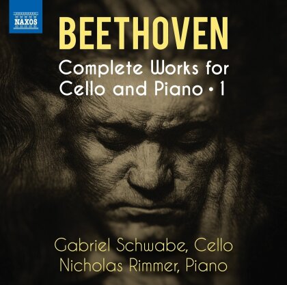 Ludwig van Beethoven (1770-1827), Gabriel Schwabe & Nicholas Rimmer - Complete Works For Cello & Piano, Vol. 1