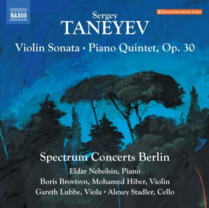 Spectrum Concerts Berlin & Sergei Ivanovich Taneyev (1956-1915) - Violin Sonata Piano Quintet, Op. 30