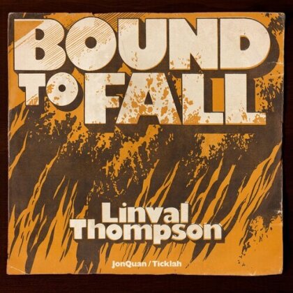 Linval Thompson - Bound To Fall (7" Single)