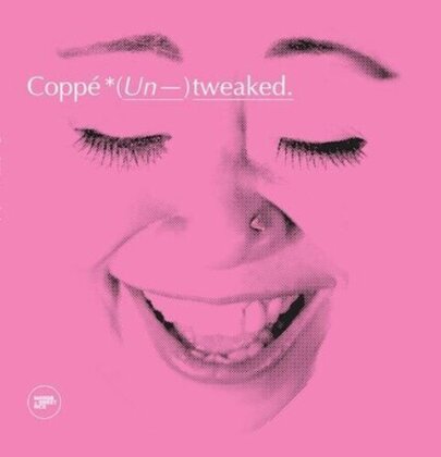 Coppé - (Un-)Tweaked