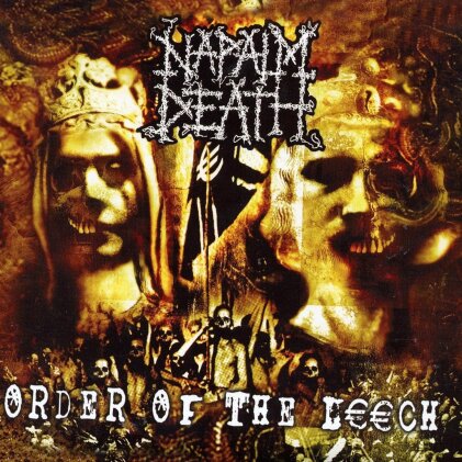 Napalm Death - Order Of The Leech (2024 Reissue, Peaceville)