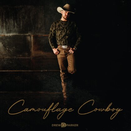 Drew Parker - Camouflage Cowboy (CD-R, Manufactured On Demand)