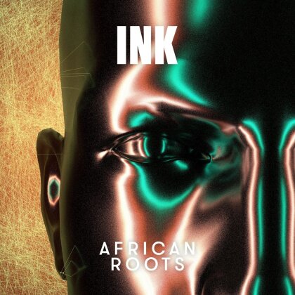 Ink - African Roots