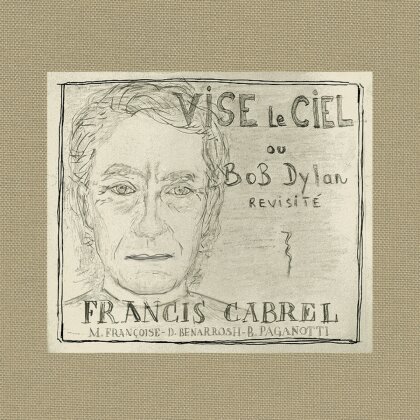 Francis Cabrel - Vise Le Ciel (2024 Reissue)